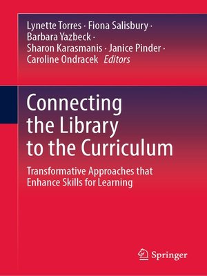 cover image of Connecting the Library to the Curriculum